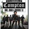Surving Compton: Dre, Suge & Michel'le