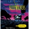 Sleepwalkers