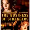 The Business Of Strangers
