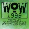 WOW GOSPEL 1999