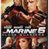 The Marine 6: Close Quarters