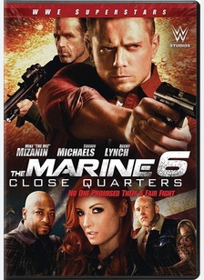 The Marine 6: Close Quarters 1 The Marine 6: Close Quarters