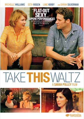 Take This Waltz 2 Take This Waltz