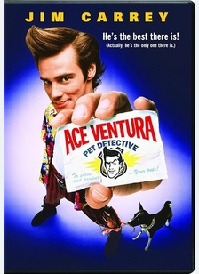 Ace Ventura: Pet Detective 1 Ace Ventura: Pet Detective
