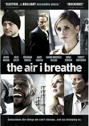 The Air I Breathe 2 The Air I Breathe