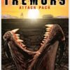 Tremors Attack Pack