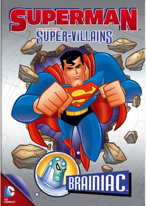 Superman Super-Villains: Brainiac 2 Superman Super-Villains: Brainiac