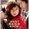 What Maisie Knew