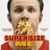 Super Size Me