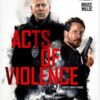 Acts of Violence