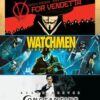 V for Vendetta / Watchmen / Constantine
