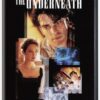 The Underneath