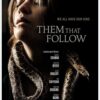 Them That Follow