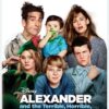 Alexander and the Terrible, Horrible, No Good, Very Bad Day