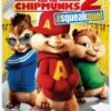 Alvin and the Chipmunks: The Squeakquel