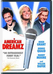 American Dreamz 1 American Dreamz