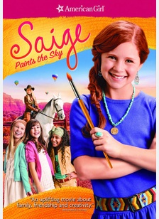 An American Girl: Saige Paints the Sky 1 An American Girl: Saige Paints the Sky
