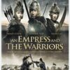 An Empress and the Warriors