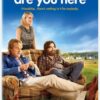 Are You Here