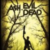 Ash vs. Evil Dead: The Complete First Season