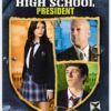 Assassination of a High School President