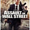 Assault on Wall Street