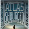 Atlas Shrugged: Part One