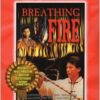 BREATHING FIRE