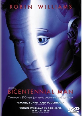 Bicentennial Man 2 Bicentennial Man