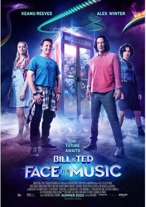 Bill & Ted Face the Music 2 Bill & Ted Face the Music
