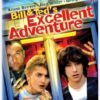 Bill & Ted's Excellent Adventure