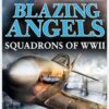 Blazing Angels: Squadrons Of WWII