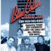 Blue Collar Comedy Tour: One For The Road