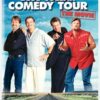 Blue Collar Comedy Tour: The Movie
