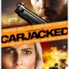 Carjacked