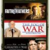 Casualties of War / Faith of My Fathers / The Fog Of War