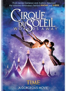 Cirque du Soleil: Worlds Away 1 Cirque du Soleil: Worlds Away
