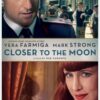 Closer to the Moon