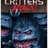 Critters Attack!