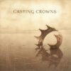 "Casting Crowns"