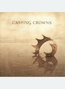 "Casting Crowns"