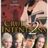 Cruel Intentions 2