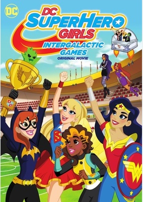 DC Super Hero Girls: Intergalactic Games 2 DC Super Hero Girls: Intergalactic Games