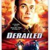 DERAILED