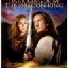 Dark Kingdom: The Dragon King