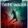 Dark Water