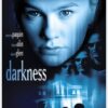 Darkness