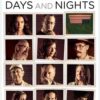 Days and Nights