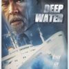 Deep Water