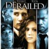 Derailed